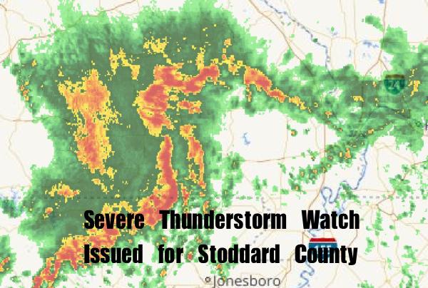 Severe Thunderstorm Watch Issued for Stoddard County