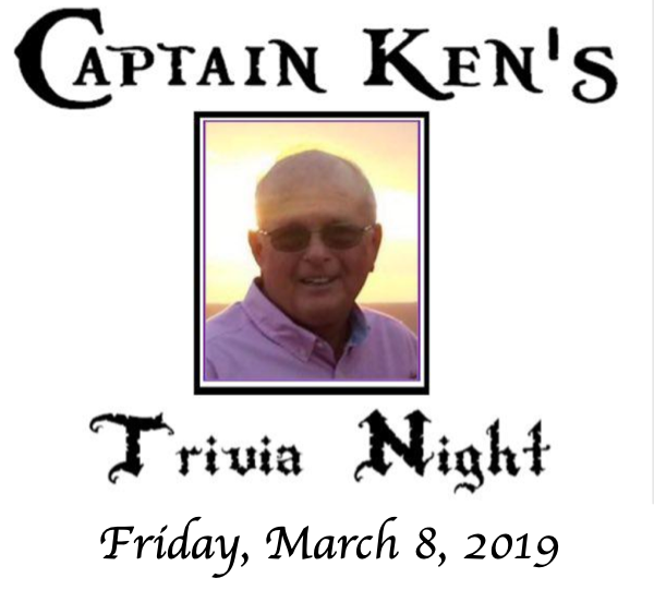 3rd Annual Captain Ken's Trivia Night