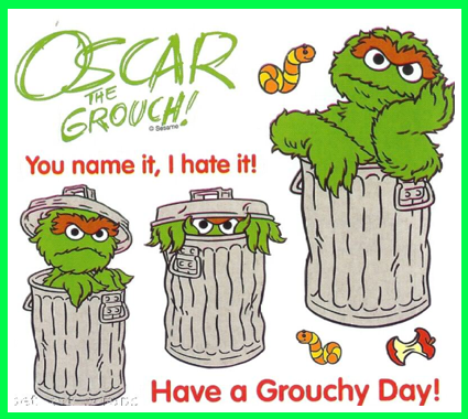 National Grouch Day!