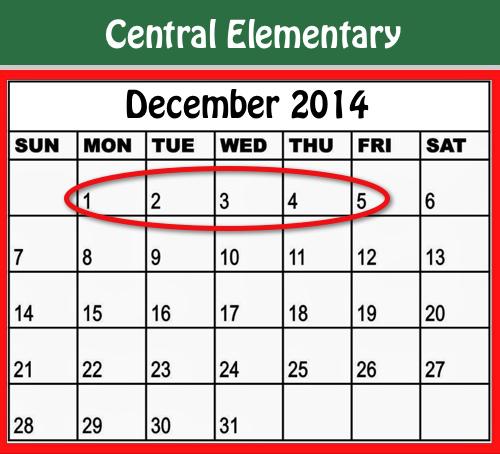 Central Elementary Weekly Activities December 1st - 5th