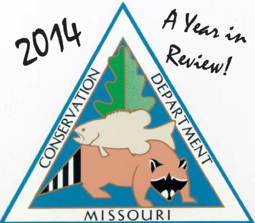 A Year In Review with Missouri Conservation July - Dec 2014