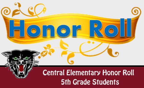 Fifth Grade Honor Roll at Central Elementary