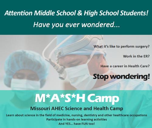 Missouri AHEC Science and Health Camp - M*A*S*H Camps