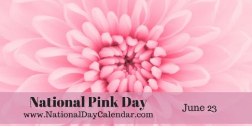 Tuesday is National Pink Day
