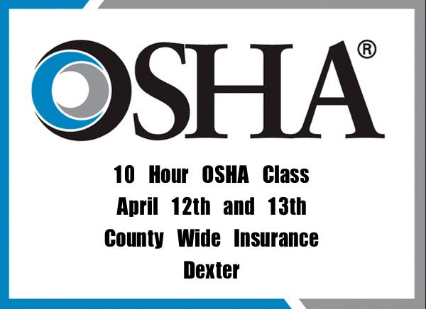 OSHA 10 Hour Course Offered in Dexter