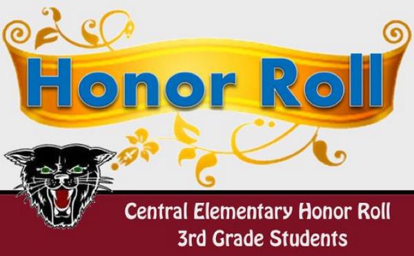 Third Grade Honor Roll at Central Elementary