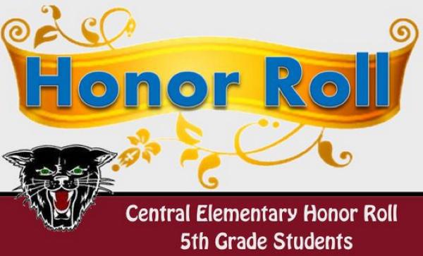 Fifth Grade Honor Roll at Central Elementary