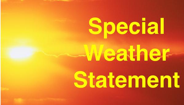 Special Weather Statement Issued