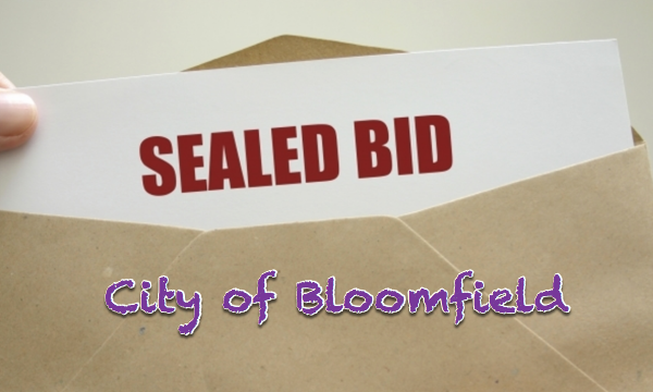 City of Bloomfield Accepting Sealed Bids