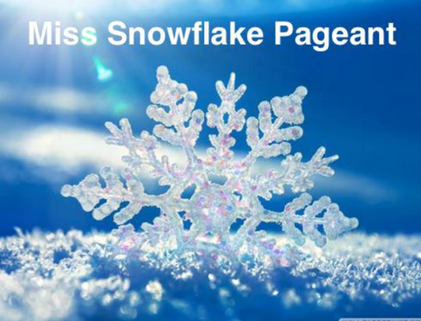 Snowflake Pageant Set for Sunday, February 12, 2017