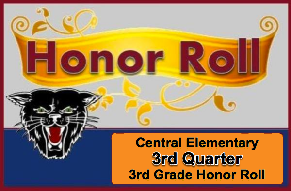 Central Elementary 3rd Grade Honor Roll