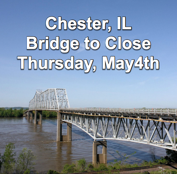 Route 51 (Chester Bridge) to Close Thursday, May 4th