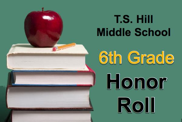 T.S. Hill Middle School Announces 4th Quarter Honor Roll