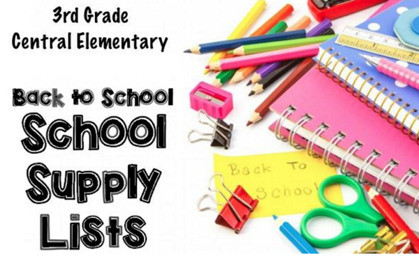 Central Elementary 3rd Grade School Supply List