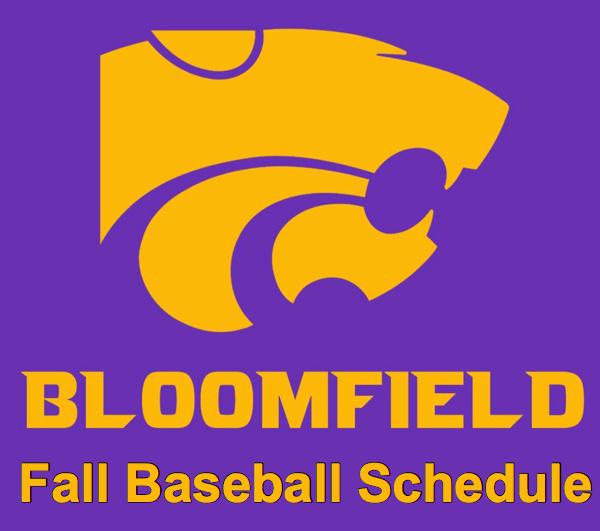 Bloomfield 2017 Fall Baseball Schedule Released