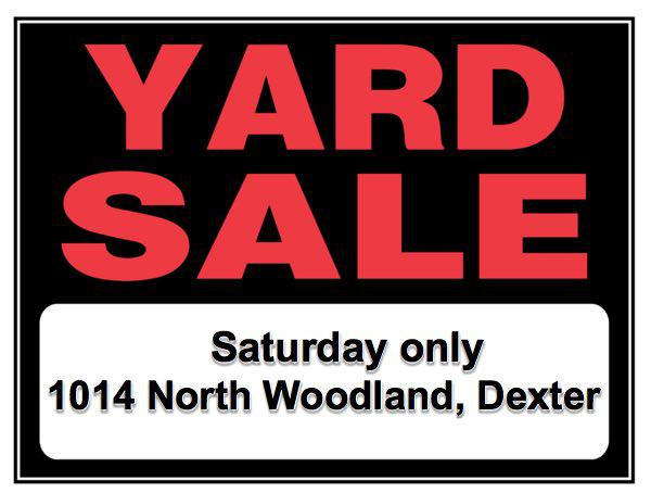 One of a Kind Yard Sale on Saturday in Dexter