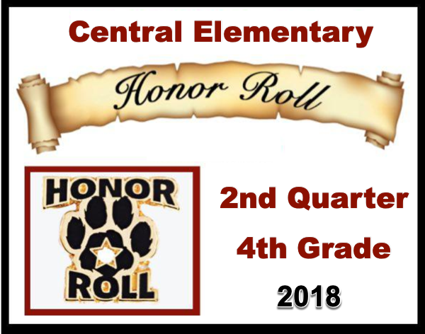 Central Elementary 4th Grade 2nd Quarter Honor Roll 2018