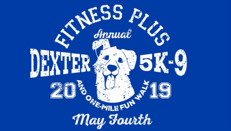 Fitness Plus Dexter is Excited to Host the Dexter 5K-9