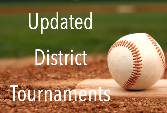 Updated Local Baseball District Tournaments