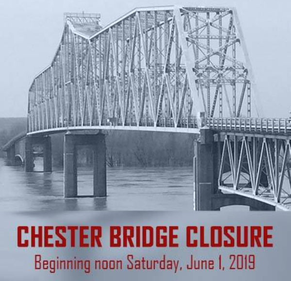 Chester Bridge Closure Expected June 1, 2019 Due to High Water