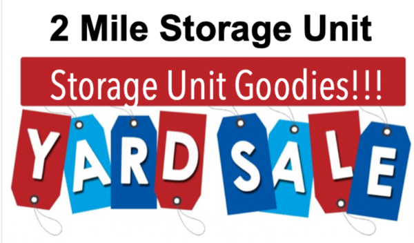 Storage Unit Yard Sale on Two Mile Road