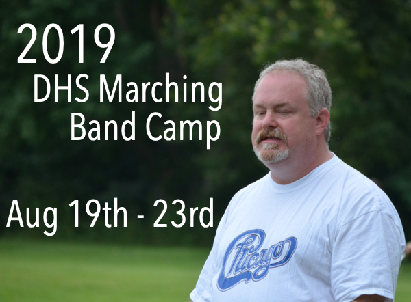 2019 DHS Marching Band Camp Dates Set