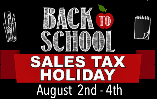 Back-to-School Sales Tax Holiday Weekend is August 2nd - 4th