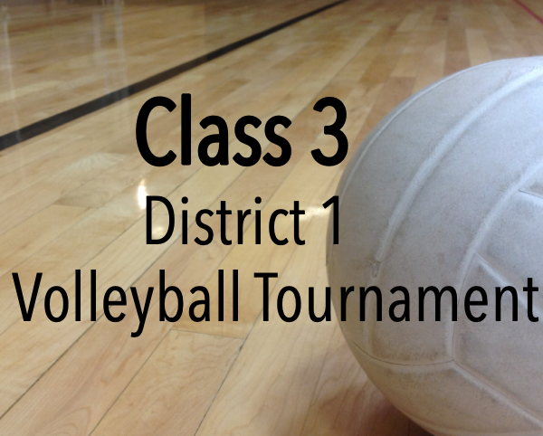 Class 3, District 1 Volleyball Tournament Seeds Released