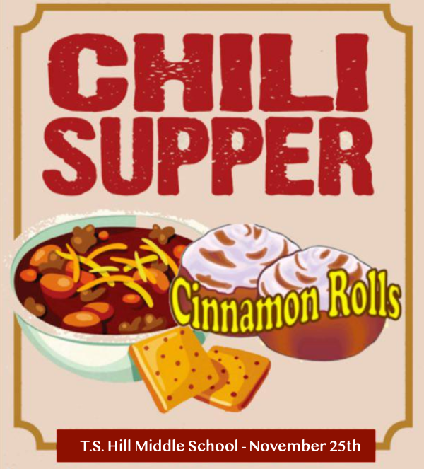 T.S. Hill Middle School Old School Chili and Cinnamon Roll Supper