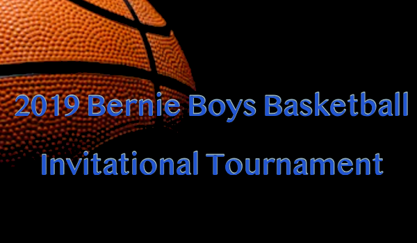 2019 Bernie Invitational Boys Basketball Tournament