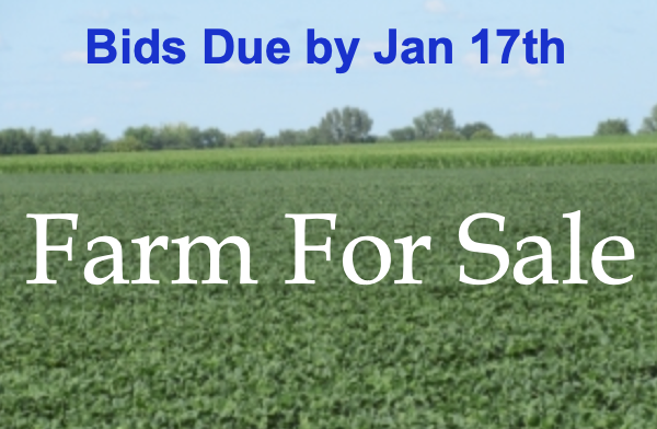 Farm For Sale!  Bids Due by January 17, 2020