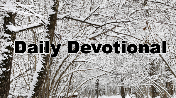Daily Devotional - Monday, February 17, 2020 Sharing Our Faith