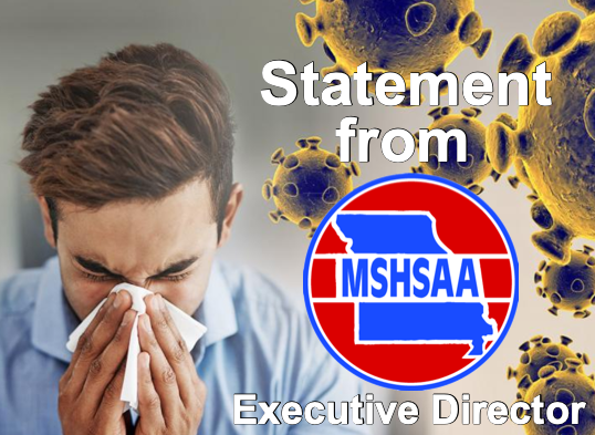 Released Statement from MSHSAA's Executive Director Regarding COVID-19