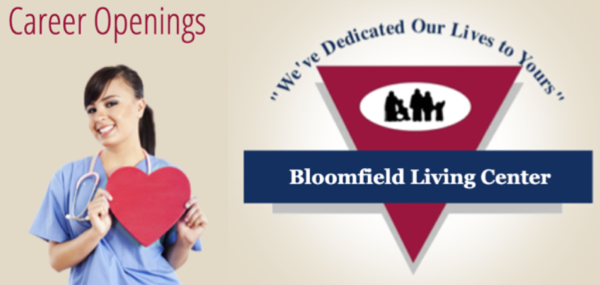 Bloomfield Living Center Hiring CNA - $1,000 Sign On Bonus