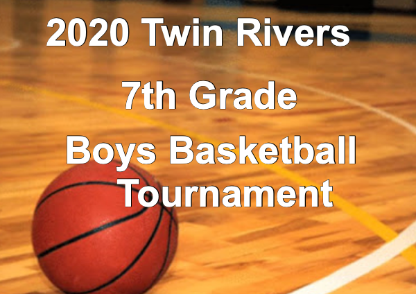 2020 Twin Rivers JH 7th Grade Boys Basketball Invitational