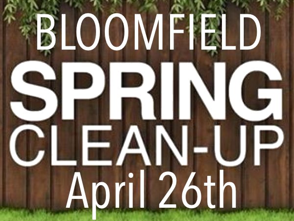 City of Bloomfield Spring Clean-Up Date Set