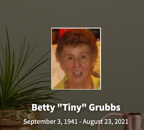 In Memory of Betty “Tiny” Grubbs