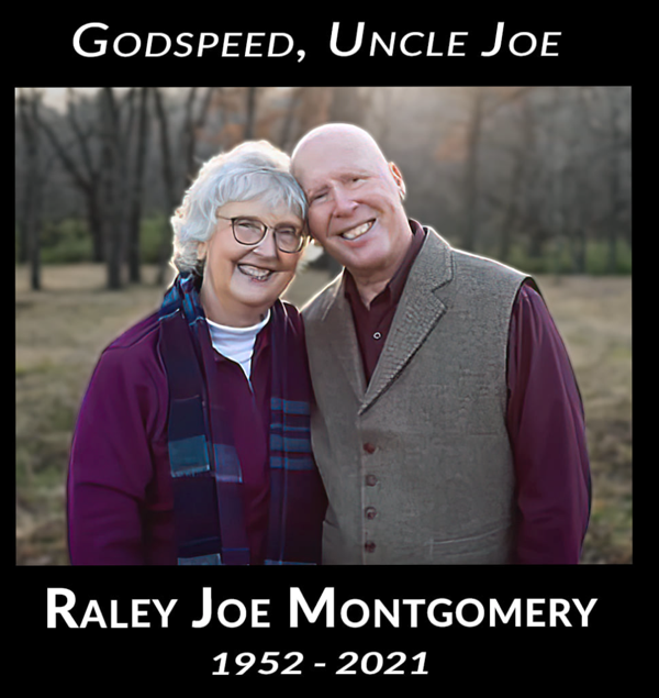 In Memory of Raley Joe Montgomery