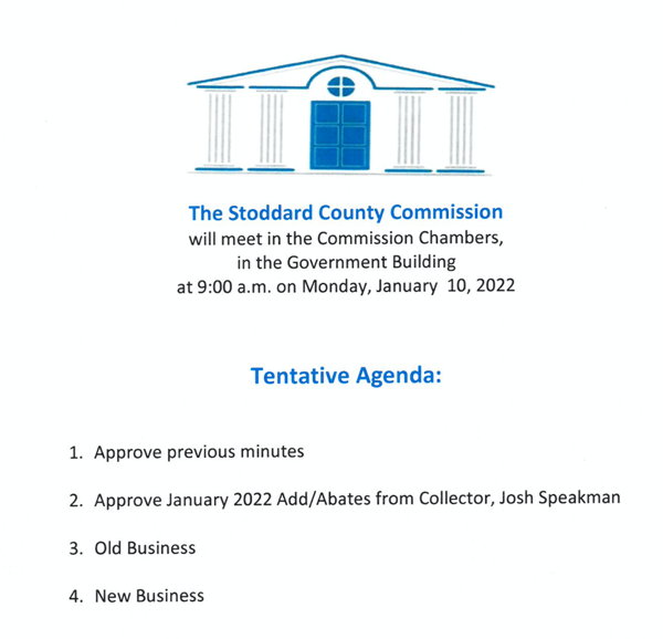 Stoddard County Commission Tentative Agenda for Monday, January 10, 2022