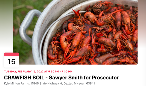 Crawfish Boil Hosted by Minton Farms for Sawyer Smith, Candidate for Stoddard County Prosecutor