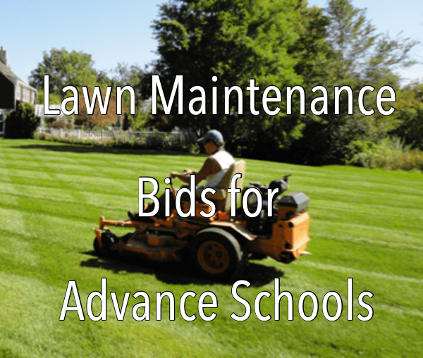 Advance Schools Seek Lawn Maintenance Bids