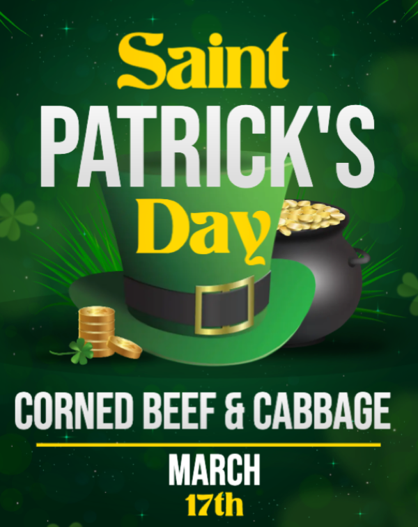 25th Annual St. Patrick’s Day Corned Beef and Cabbage Event