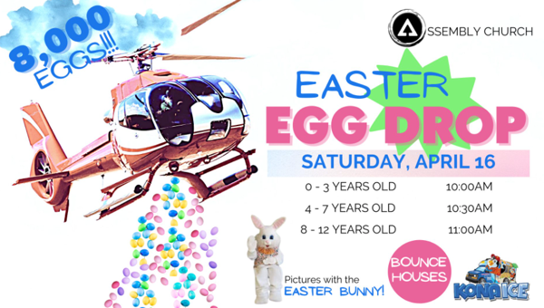 Assembly Church in Bloomfield to Host Easter Egg Drop
