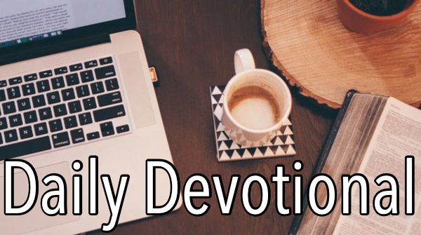 Daily Devotional - Thursday, March 31, 2022 - Blessed to Bless Others