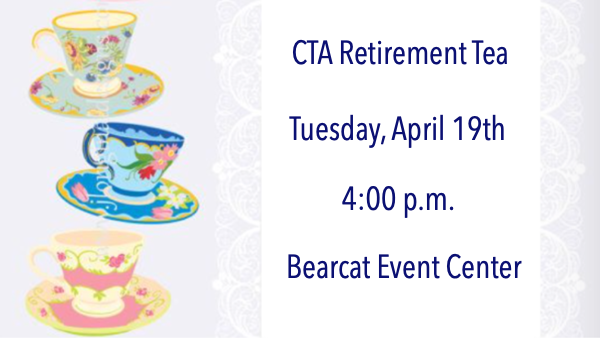 CTA Retirement Tea Set for Tuesday, April 19, 2022