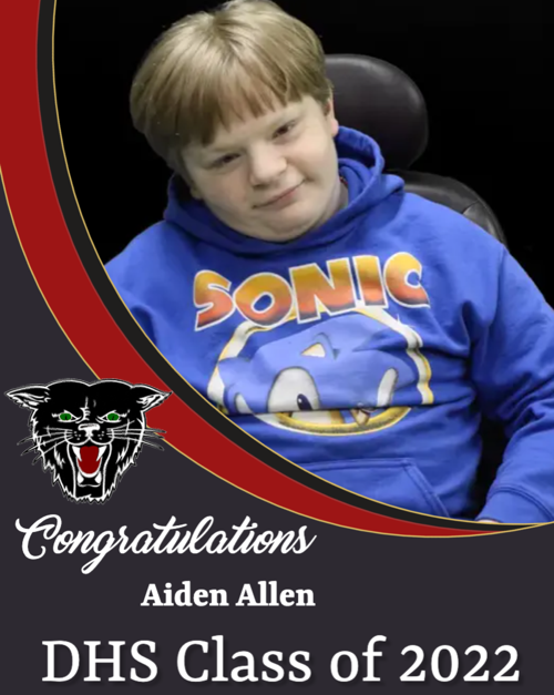 Congratulations DHS Class of 2022 Aiden Allen