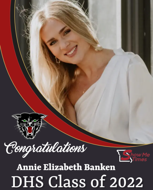 Congratulations DHS Class of 2022 Annie Elizabeth Banken