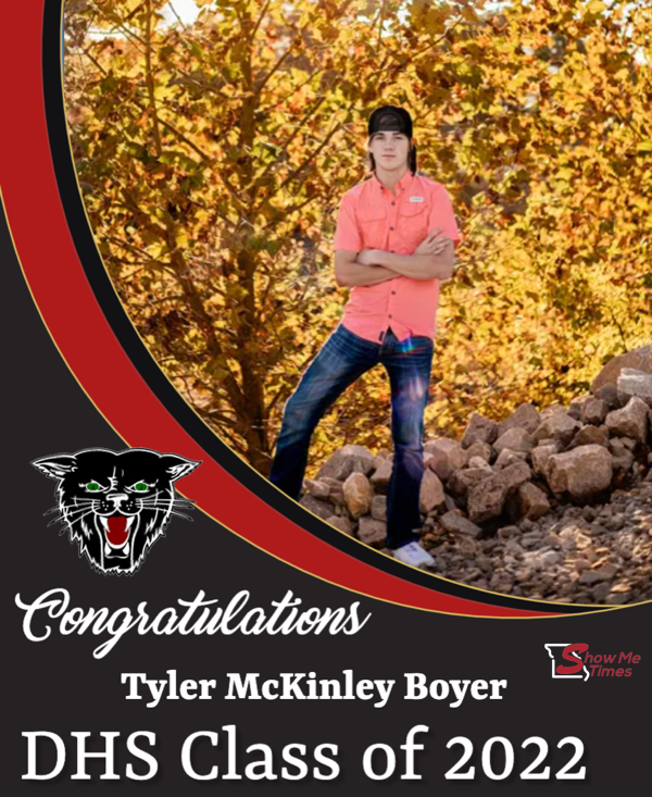 Congratulations DHS Class of 2022 Tyler McKinley Boyer