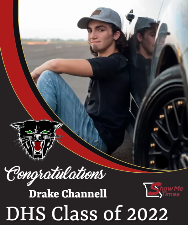 Congratulations DHS Class of 2022 Drake Channell