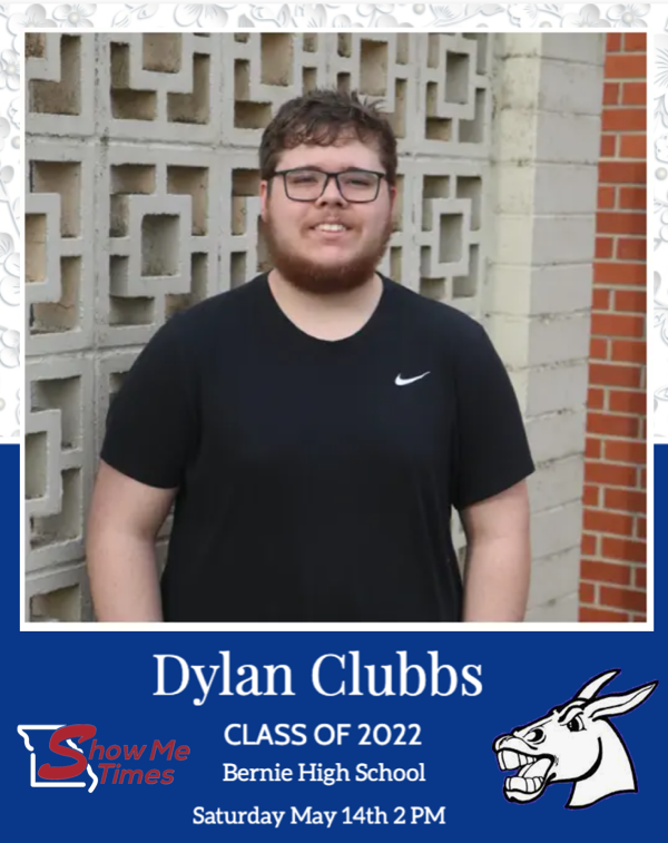 Congratulations Bernie High School Class of 2022 Dylan Clubbs